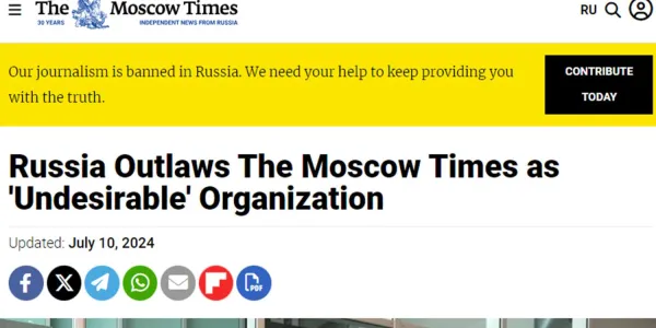 รัสเซียขึ้นบัญชีสื่อมอสโกไทม์เป็นองค์กร ‘ไม่พึงประสงค์’ อ้างใส่ร้ายรัฐบาลกรณีสงครามยูเครน